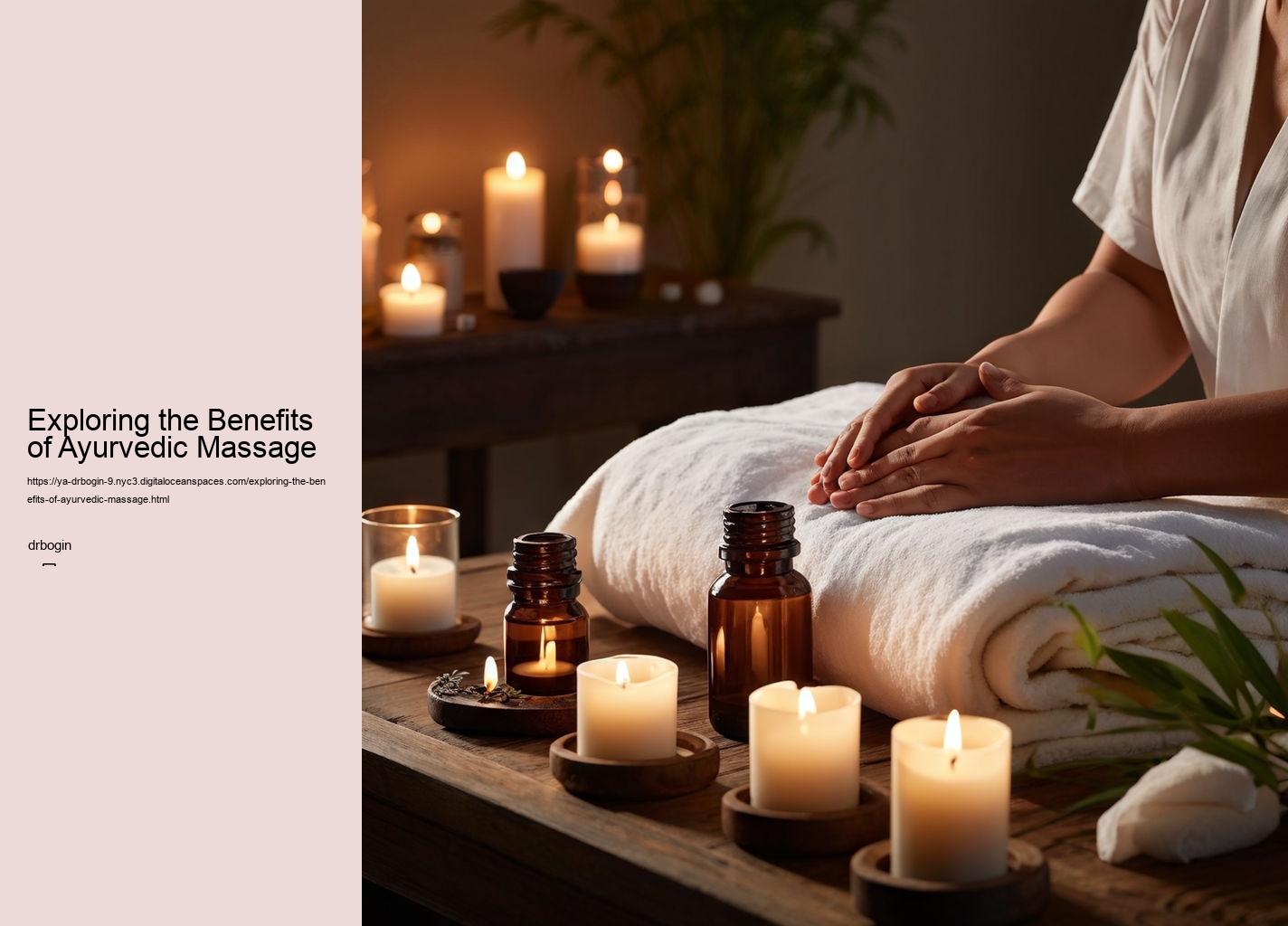 Exploring the Benefits of Ayurvedic Massage